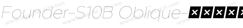 Founder-S10B Oblique字体转换